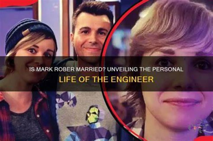 Does Mark Rober Have A Wife: Exploring The Personal Life Of The YouTuber