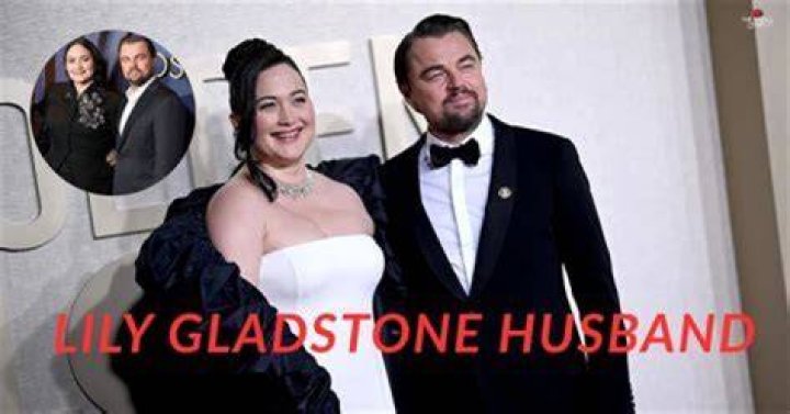 Exploring The Mystery Of Lily Gladstone's Spouse