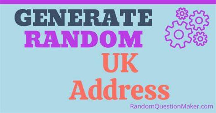 Free UK Address Generator L Create Fake Address UK