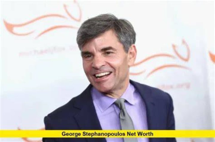 George Stephanopoulos Net Worth: An Astounding Fortune