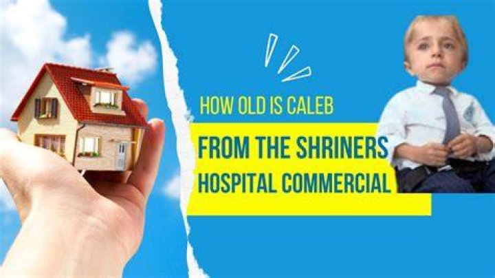How Old Is The Caleb From The Shriners Hospital Commercial?
