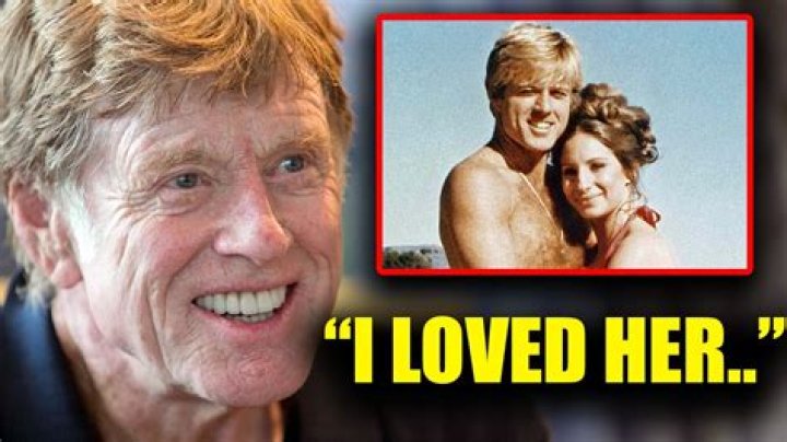 Robert Redford's Captivating Love Life: Past And Present