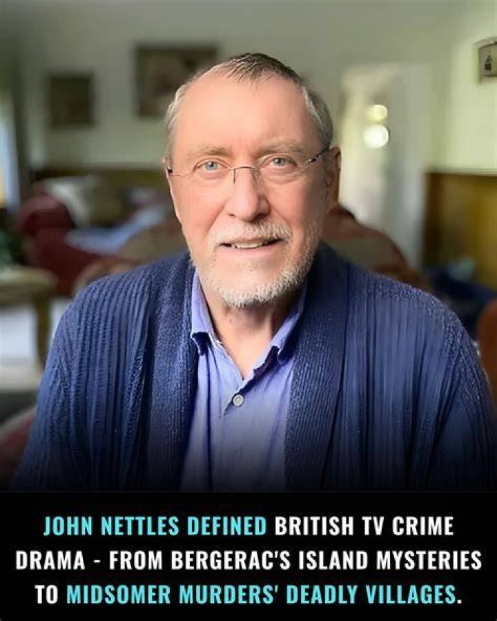 Unveiling John Nettles: The Acclaimed Actor And Television Icon