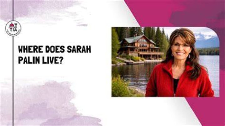Where Does Sarah Palin Currently Reside: An Exploration Of Her Hometown