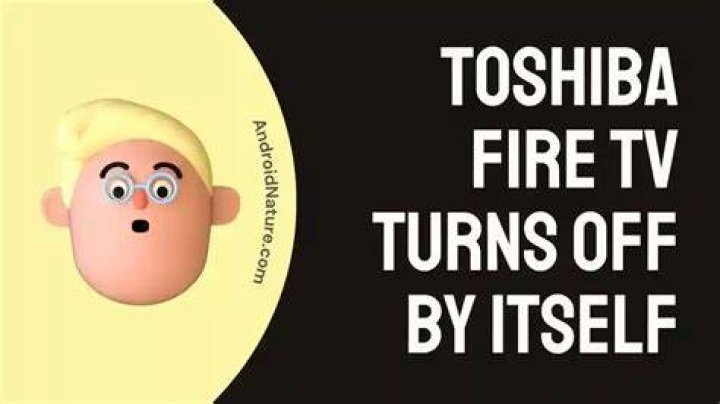Why Does My Toshiba TV Keep Turning On And Off: Troubleshooting And Solutions